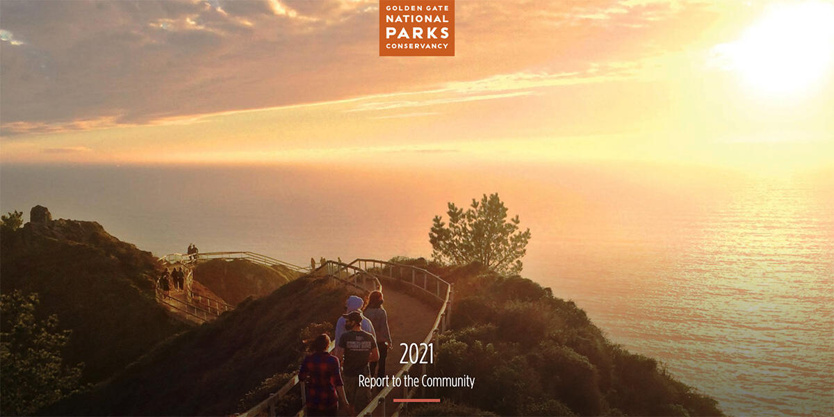 Muir Beach Overlook trail, cover of 2021 Annual Report Muir Beach Overlook trail, cover of 2021 Annual Report