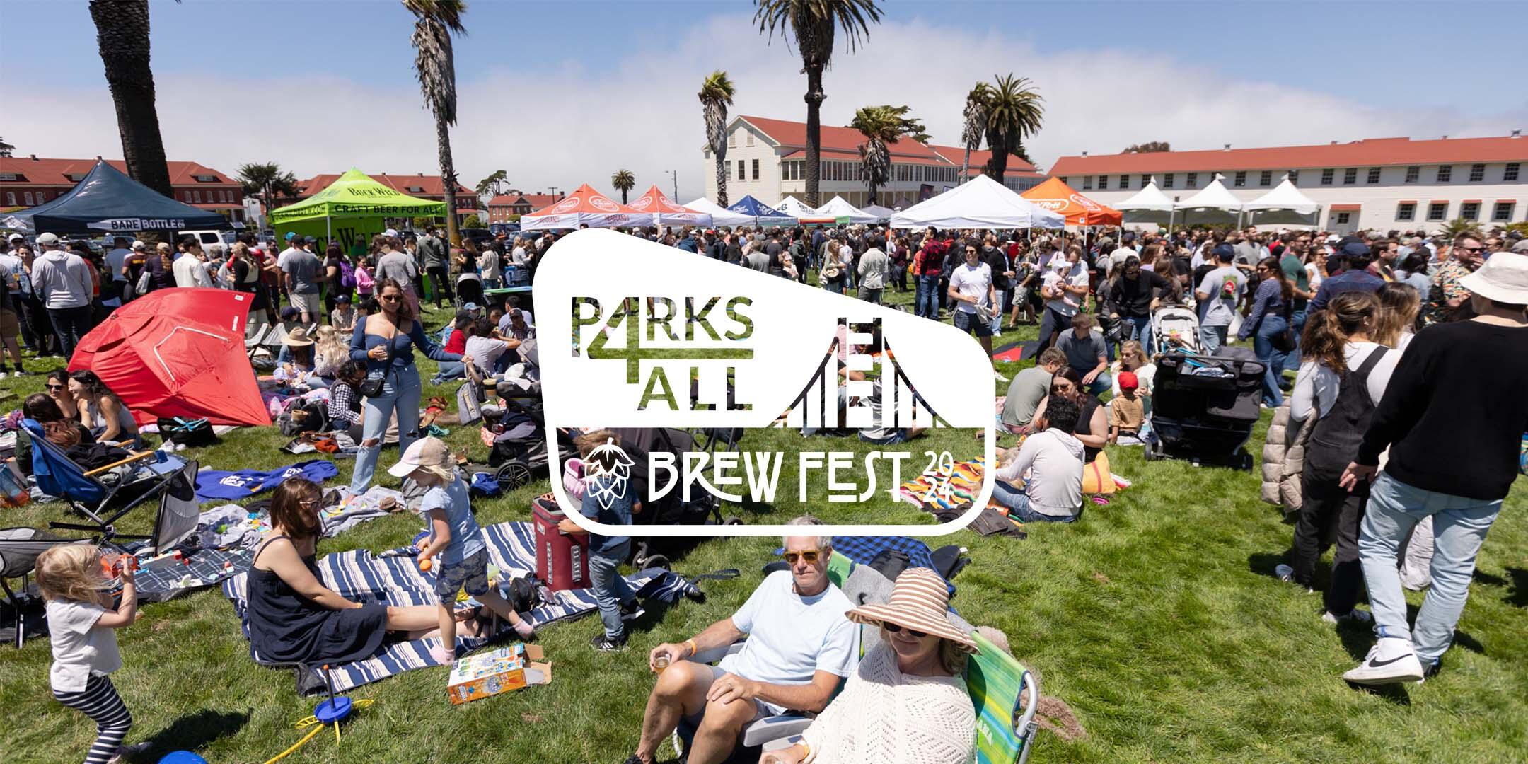 Parks4All Brewfest 2024 Golden Gate National Parks Conservancy