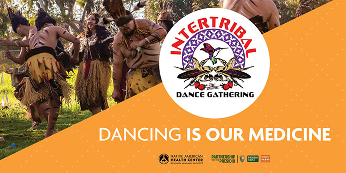 Graphic for "Intertribal Dance Gathering: Dancing is Our Medicine" event