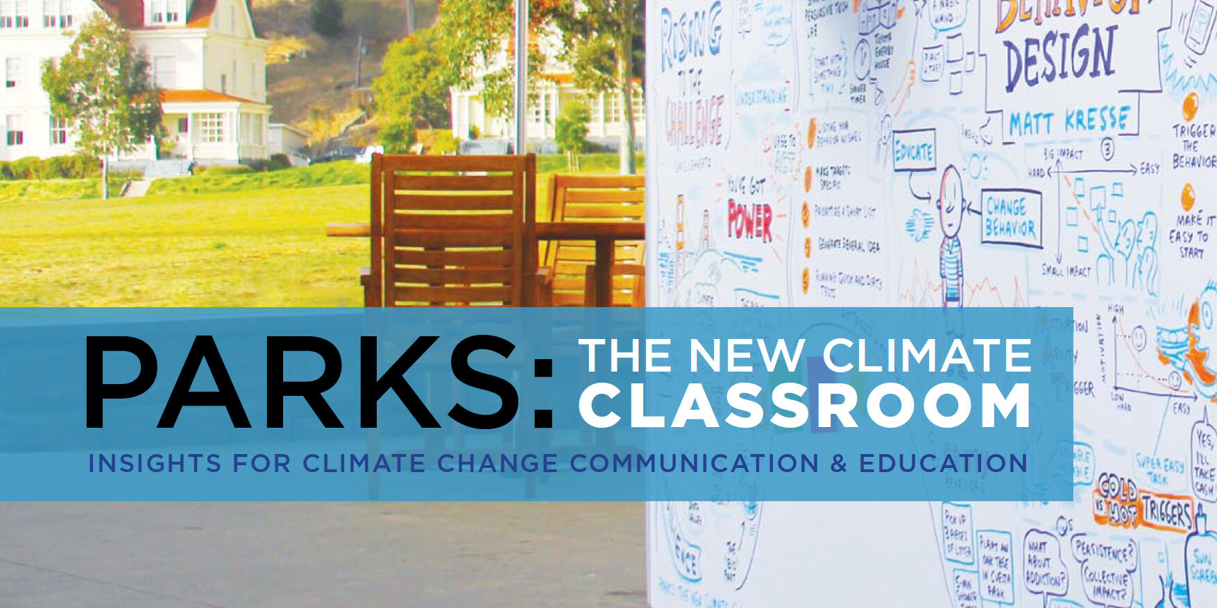 Parks: The New Climate Classroom Parks: The New Climate Classroom report