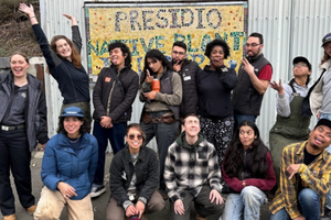 Park staff pose for a photo at the Presidio Nursery.