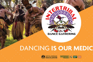 Graphic for "Intertribal Dance Gathering: Dancing is Our Medicine" event