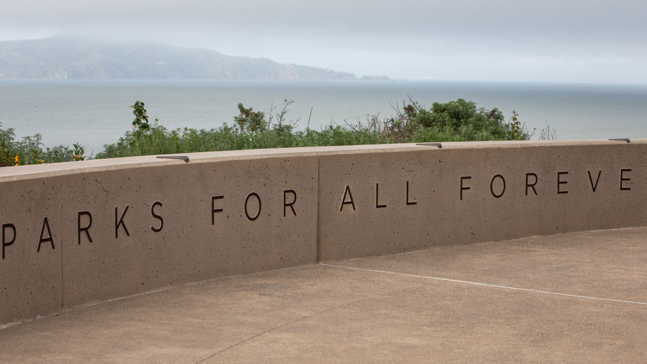 "Parks For All Forever" sign at the Presidio.