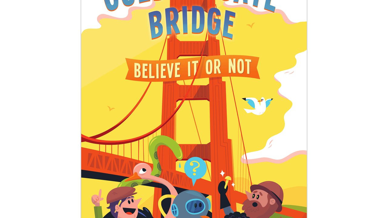Golden Gate Bridge: Believe It Or Not