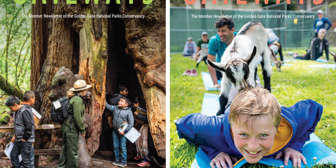 Gateways - The member publication of the Golden Gate National Parks Conservancy