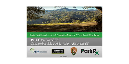 PowerPoint slide titled "Creating and Strengthening Park Prescriptions Programs: A Three-Part Webinar Series 
