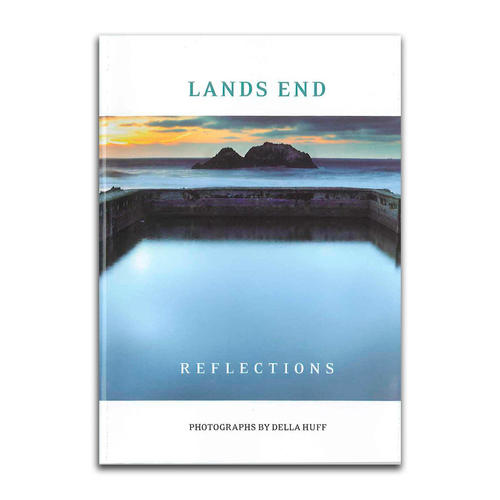 Cover of "Lands End Reflections" book, featuring a Sutro Baths sunset photo.